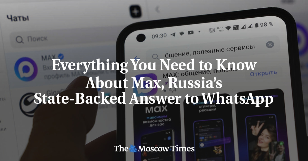 Alles wat u moet weten over Max, het door de Russische staat gesteunde antwoord op WhatsApp