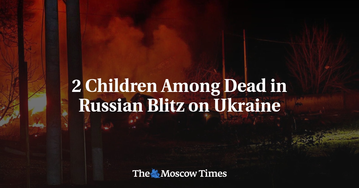 2 Children Among Dead in Russian Blitz on Ukraine