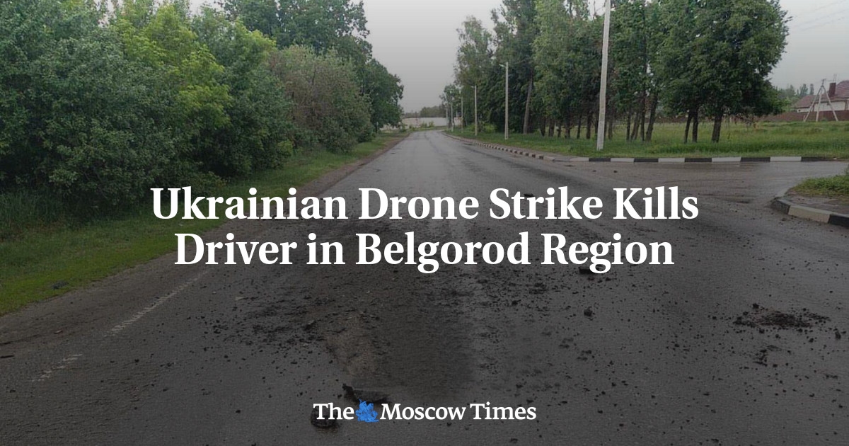 Un dron ucraniano mata a un conductor en la región de Bélgorod