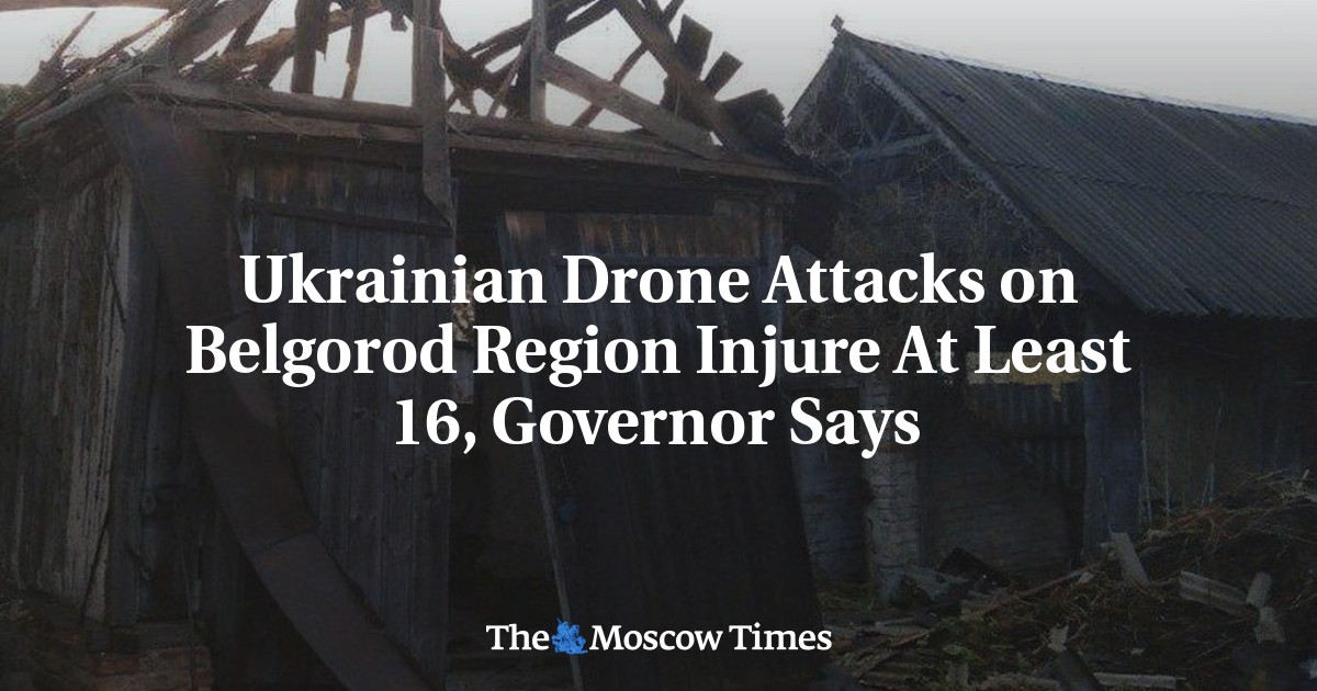 Ukrainian Drone Attacks on Belgorod Region Injure At Least 16, Governor Says