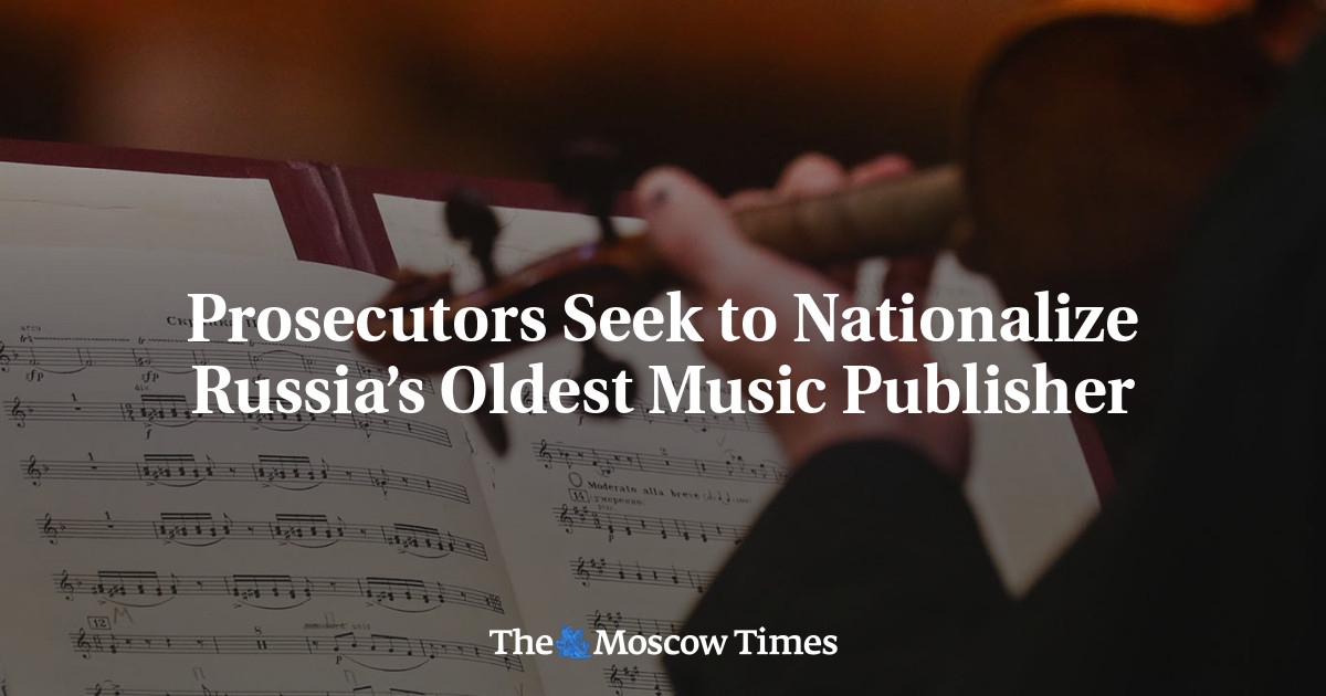 La Fiscalía busca nacionalizar la editorial musical más antigua de Rusia