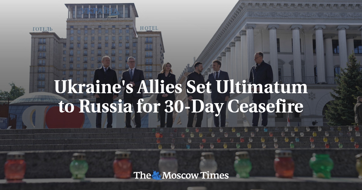 Ukraine's Allies Set Ultimatum to Russia for 30-Day Ceasefire