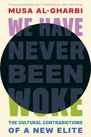 We Have Never Been Woke Part 3: Symbolic Capital and Symbolic Capitalists